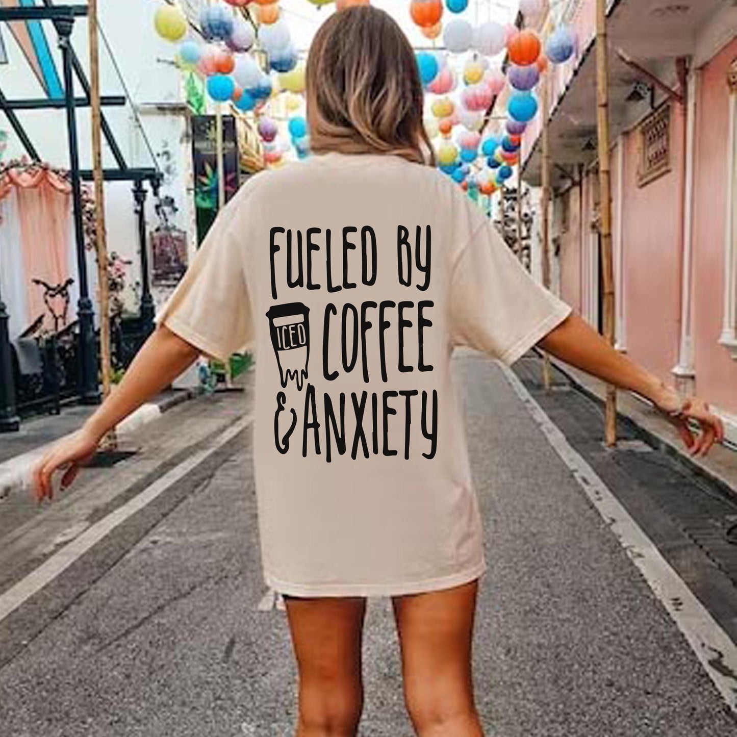 Fueled By Coffee and Anxiety Sarcastic Front and Back Unisex Shirt