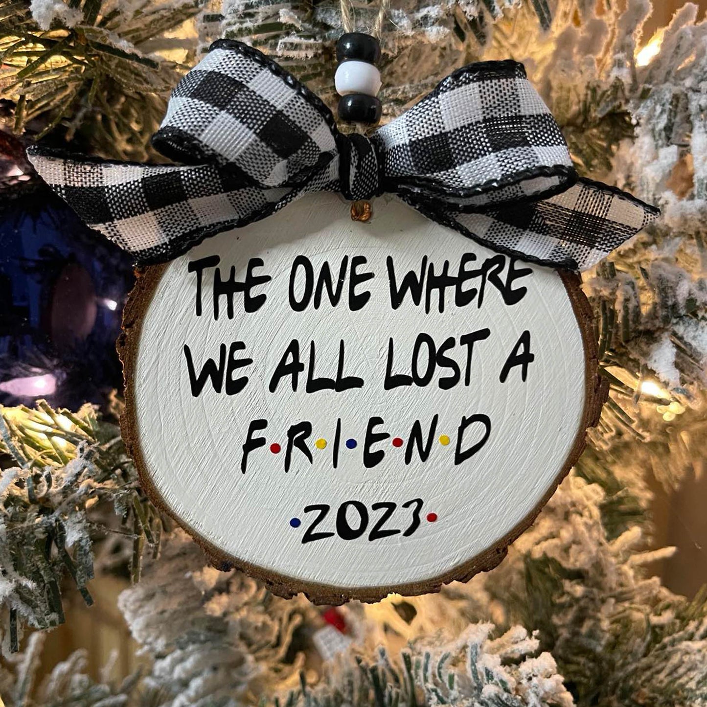 Friends Wood Christmas Ornament RIP Chandler/Matthew Perry