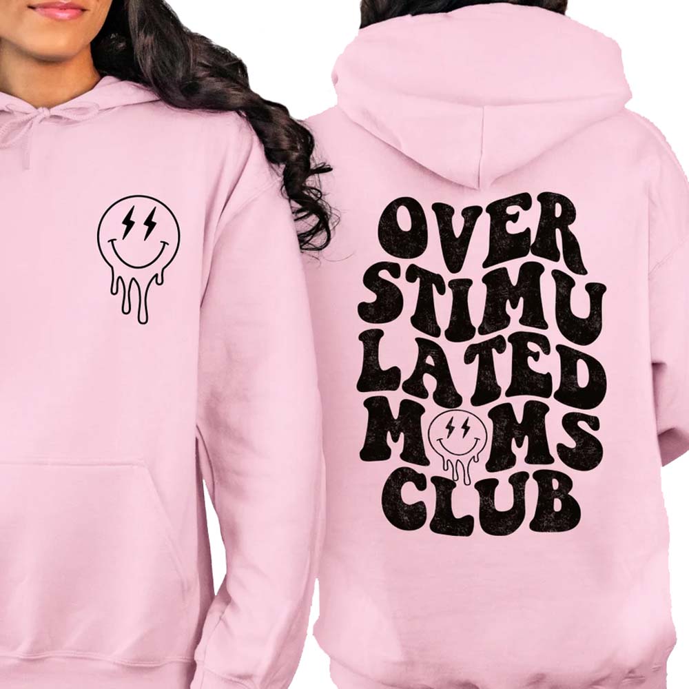 Overstimulated Moms Club Retro Smiley Face Front and Back Sweatshirt