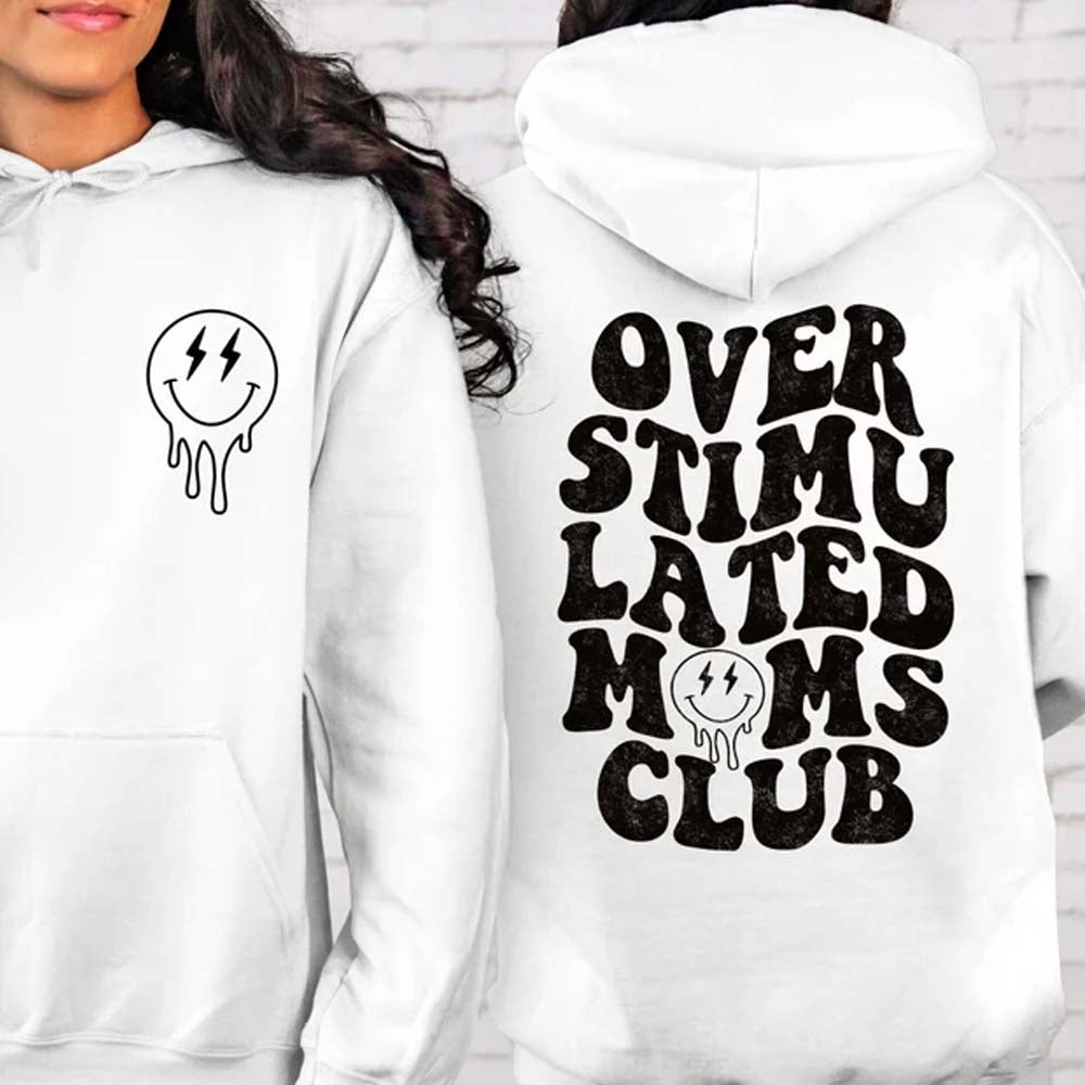 Overstimulated Moms Club Retro Smiley Face Front and Back Sweatshirt