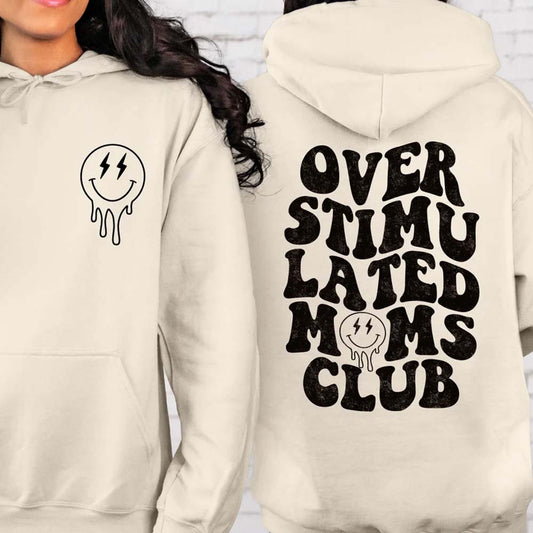 Overstimulated Moms Club Retro Smiley Face Front and Back Sweatshirt