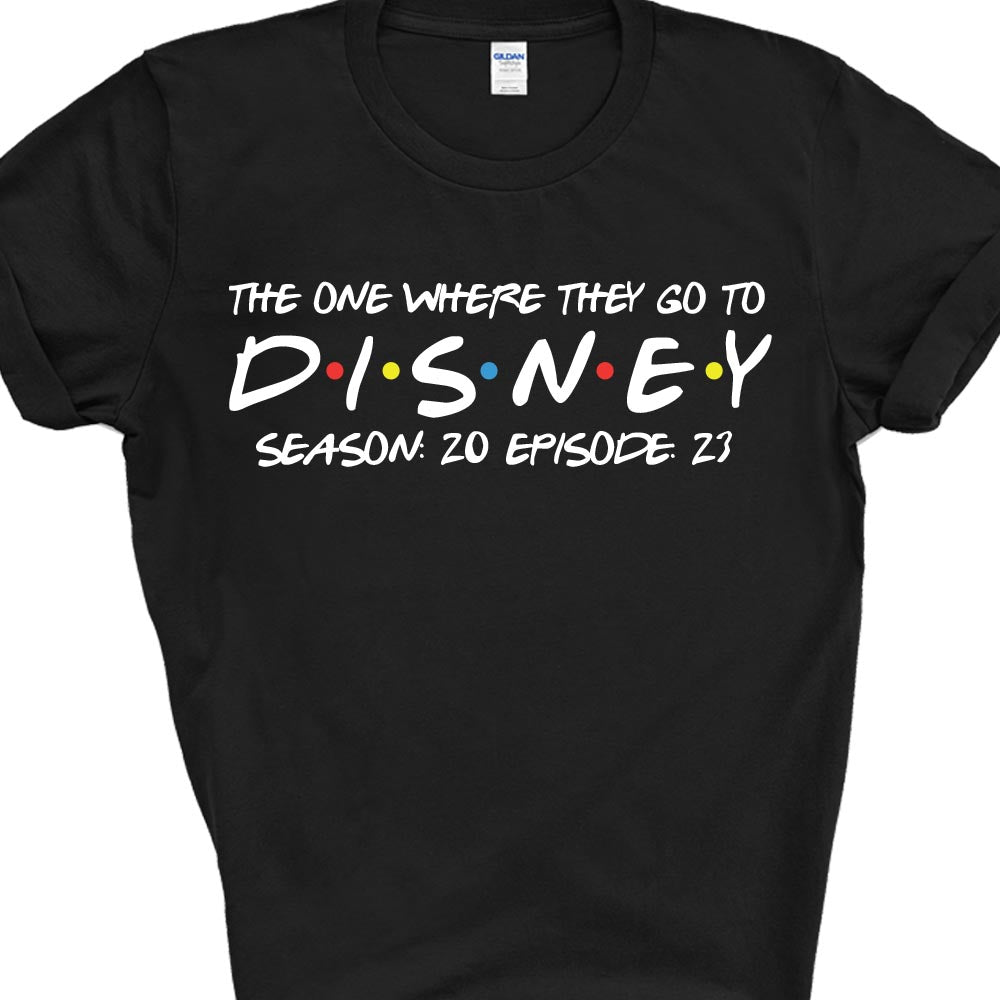 Friends Parody "The One Where They Go To Disney" Tshirt