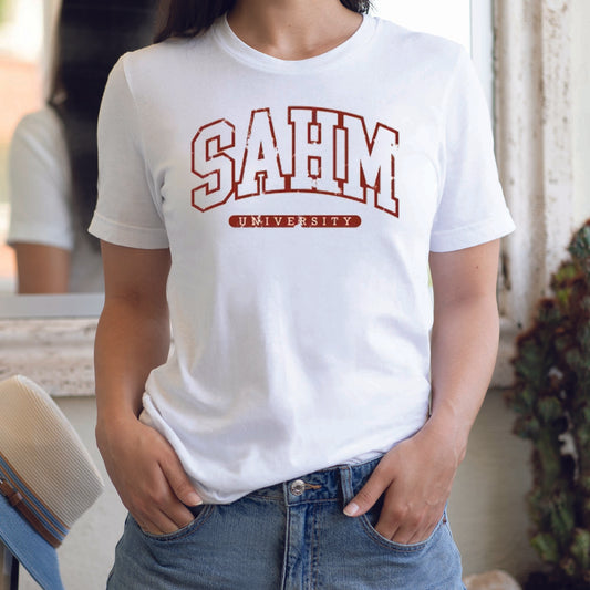 SAHM Stay at Home Mom University White Shirt Sweatshirt - Athletic College Themed